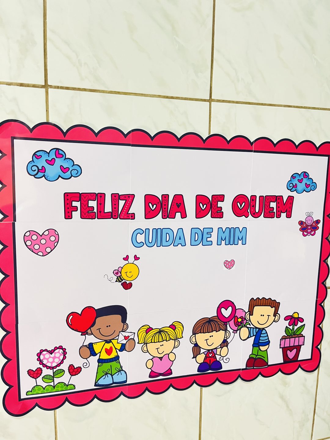PAINEL + VISEIRA – FELIZ DIA DE QUEM CUIDA DE MIM!